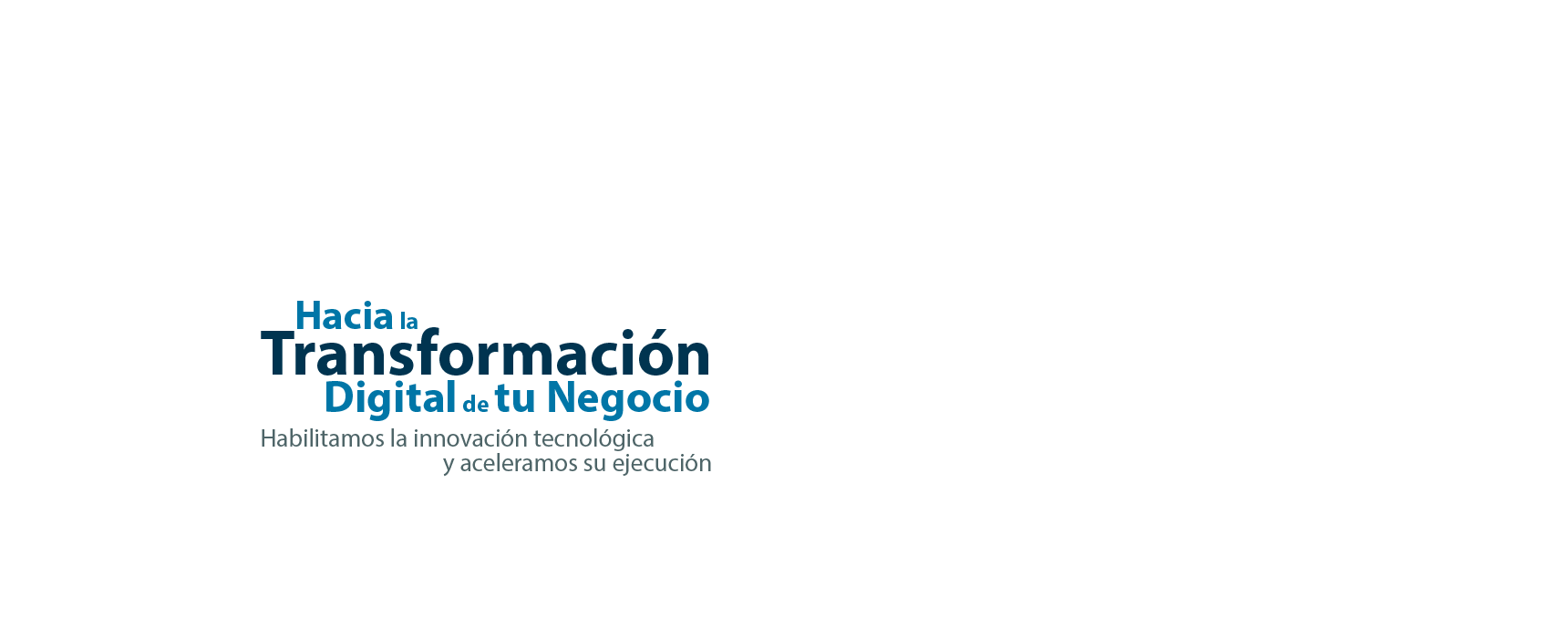 Hacia la Transformación Digital de tu Negocio